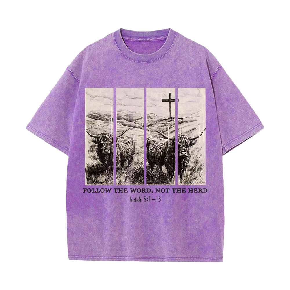 Follow the Word not the Herd Unisex Washed T-shirt