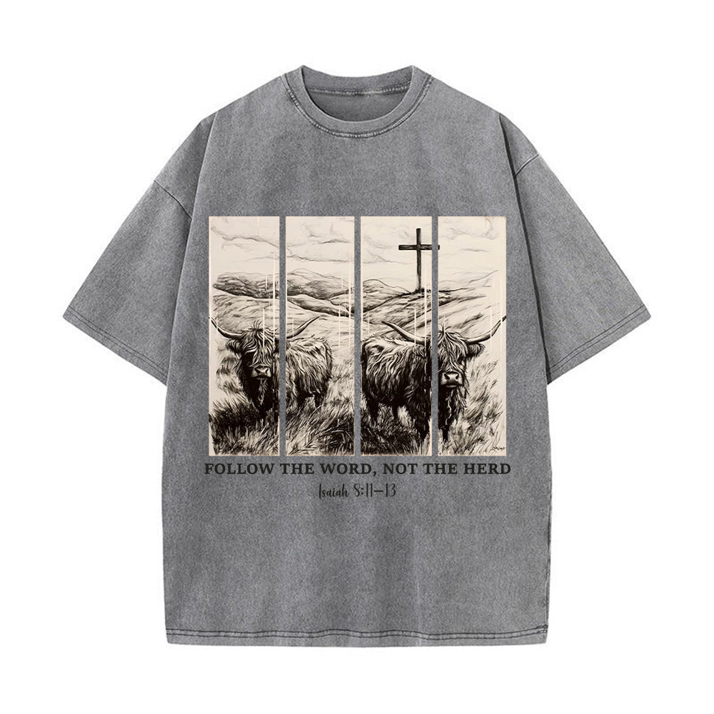 Follow the Word not the Herd Unisex Washed T-shirt