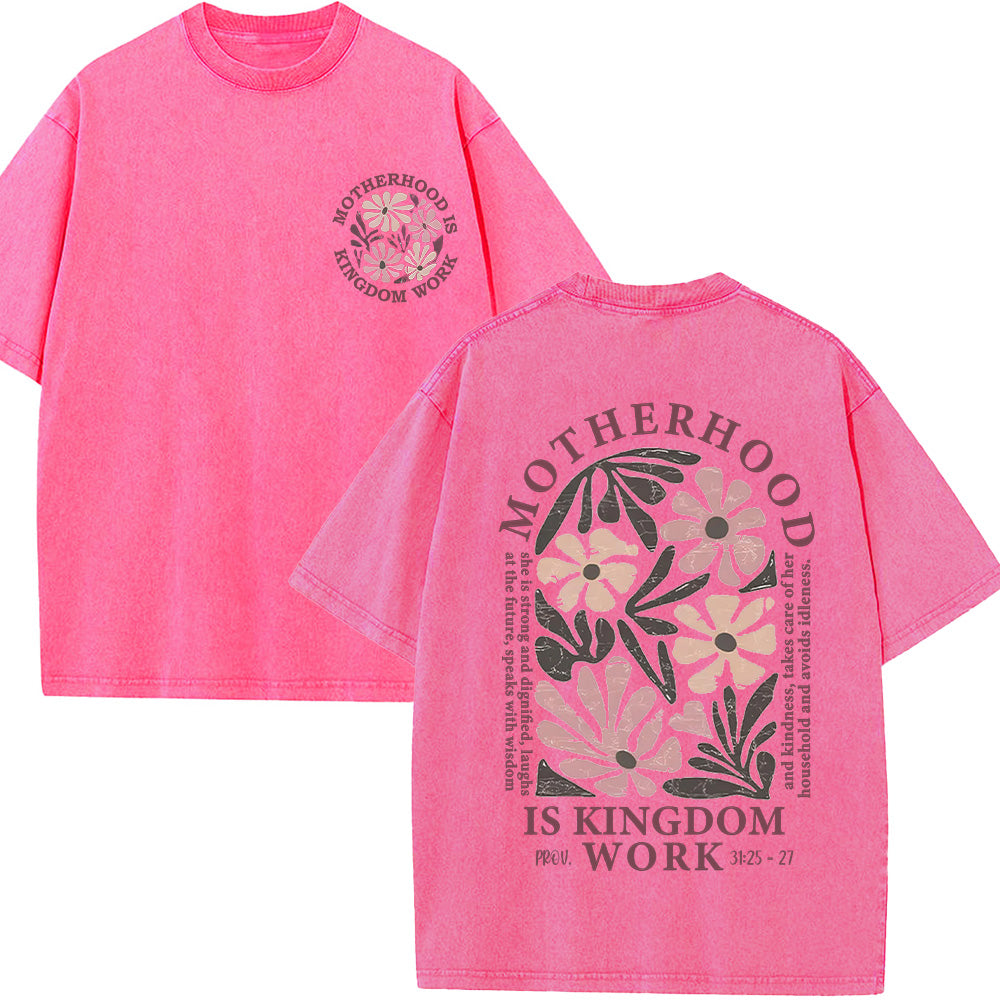Motherhood Is Kingdom Work Unisex Washed T-shirt