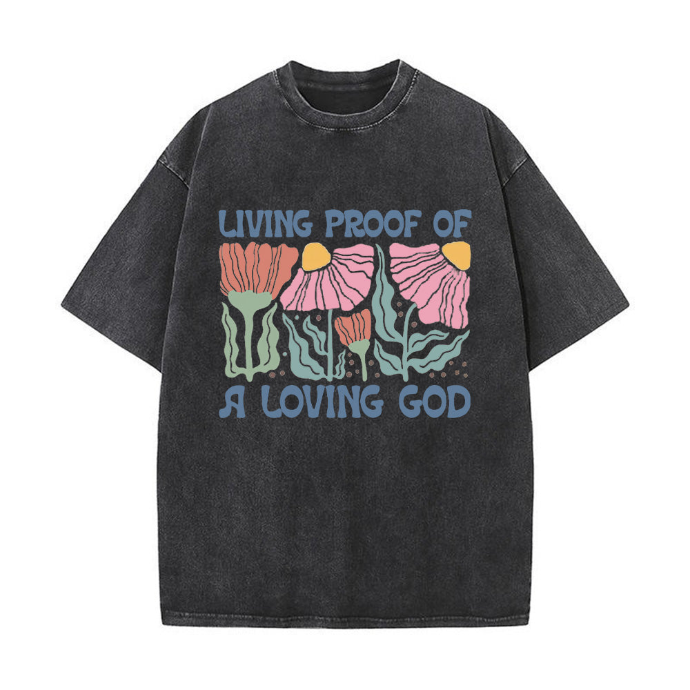 Living Proof of a Loving God Unisex Washed T-shirt