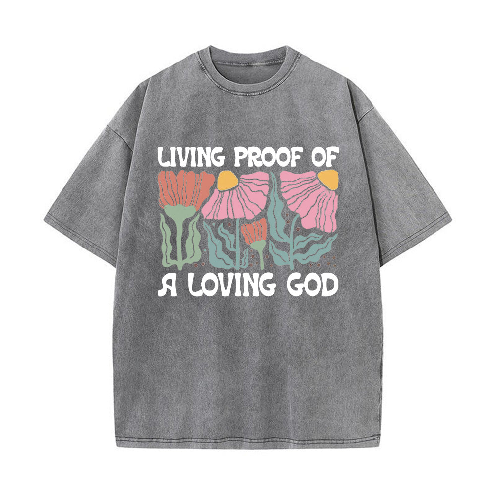 Living Proof of a Loving God Unisex Washed T-shirt