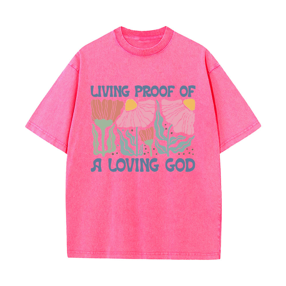 Living Proof of a Loving God Unisex Washed T-shirt