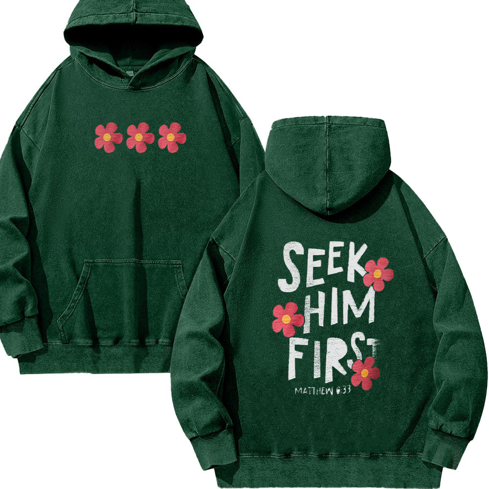Seek Him First Unisex Washed Hoodie