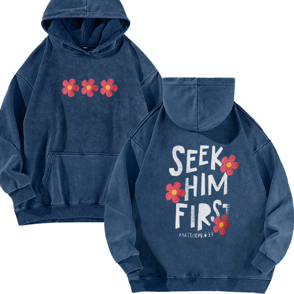 Seek Him First Unisex Washed Hoodie