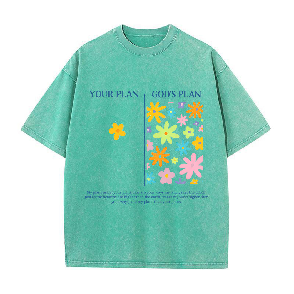 God’s Plan vs Your Plan Floral Design Unisex Washed T-shirt