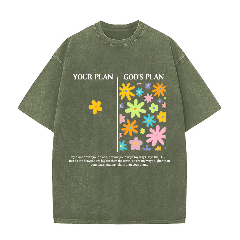 God’s Plan vs Your Plan Floral Design Unisex Washed T-shirt