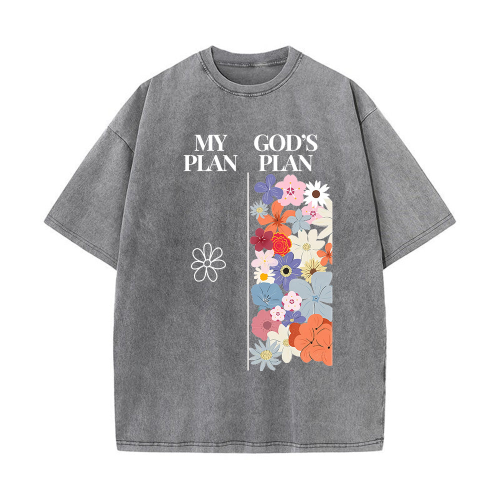 "My Plan vs God's Plan" Floral Graphic Unisex Washed T-Shirt
