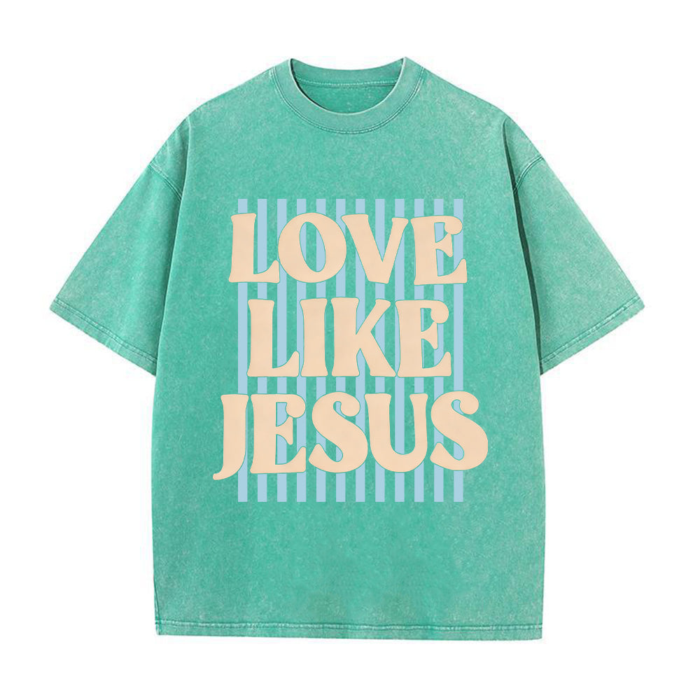 "Love Like Jesus" Retro Typographic Unisex Washed T-Shirt