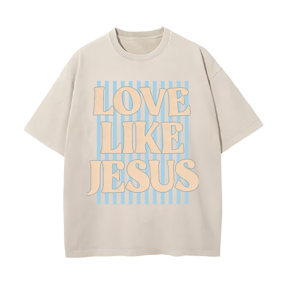 "Love Like Jesus" Retro Typographic Unisex Washed T-Shirt