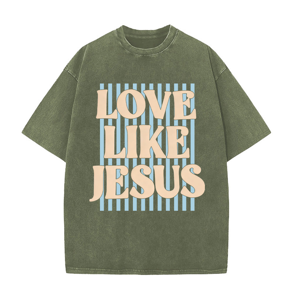 "Love Like Jesus" Retro Typographic Unisex Washed T-Shirt