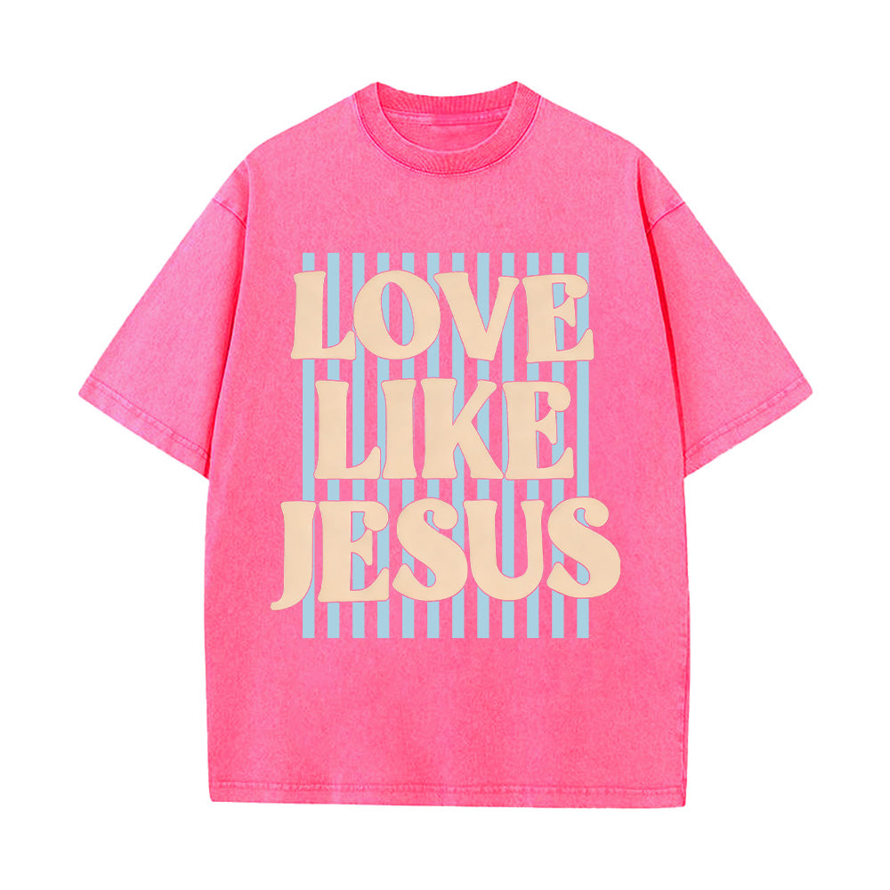 "Love Like Jesus" Retro Typographic Unisex Washed T-Shirt