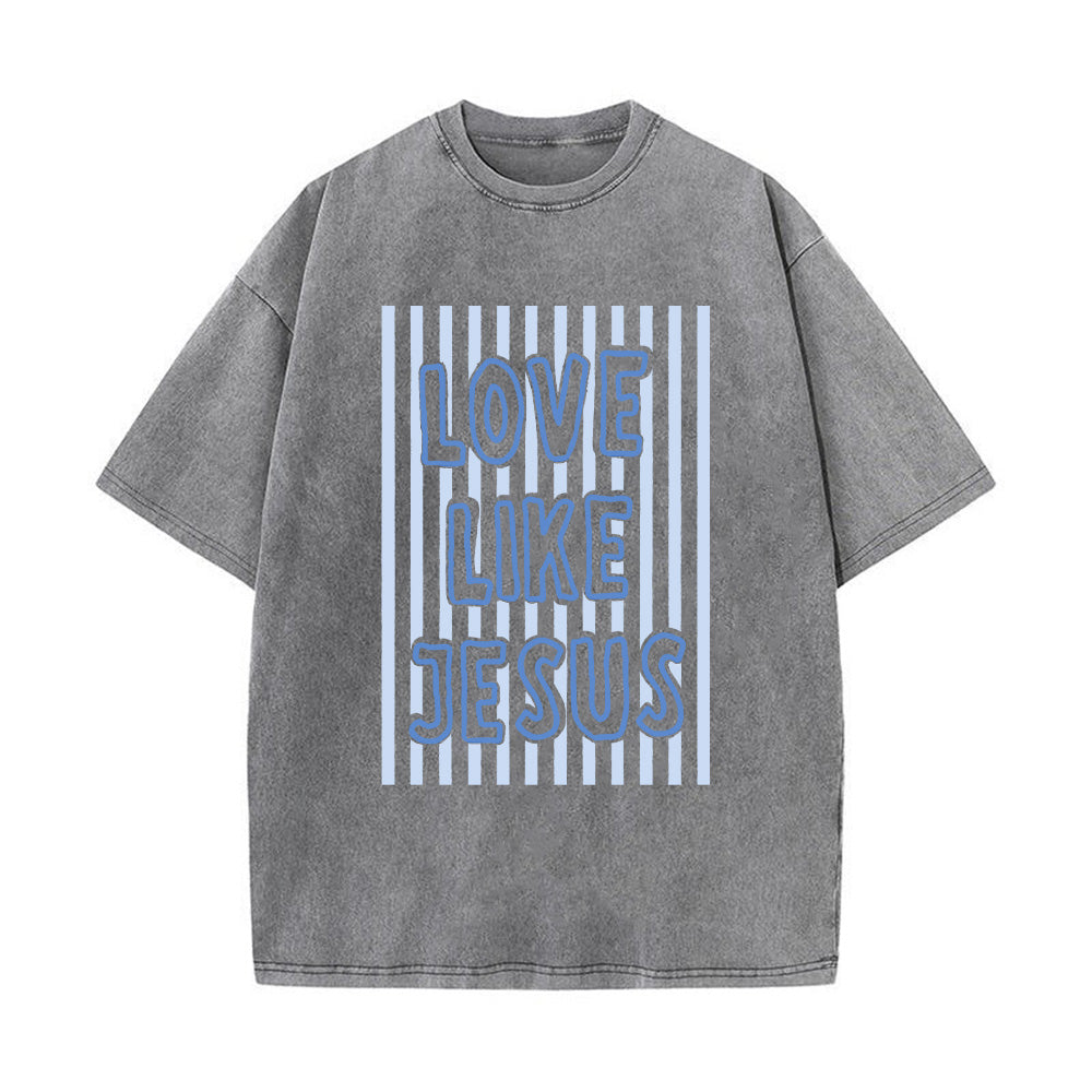 Love Like Jesus Unisex Washed T-shirt