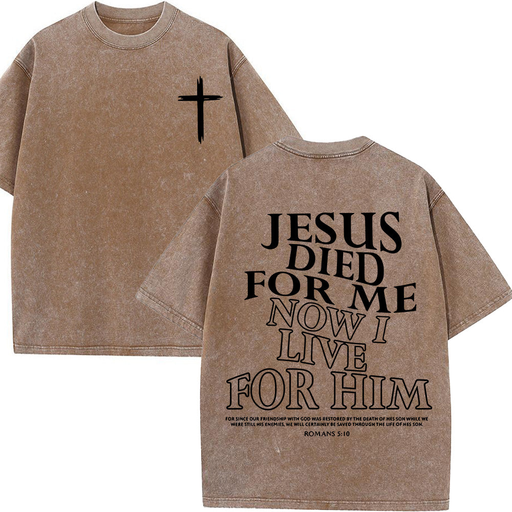 Jesus Died For Me Unisex Washed T-Shirt