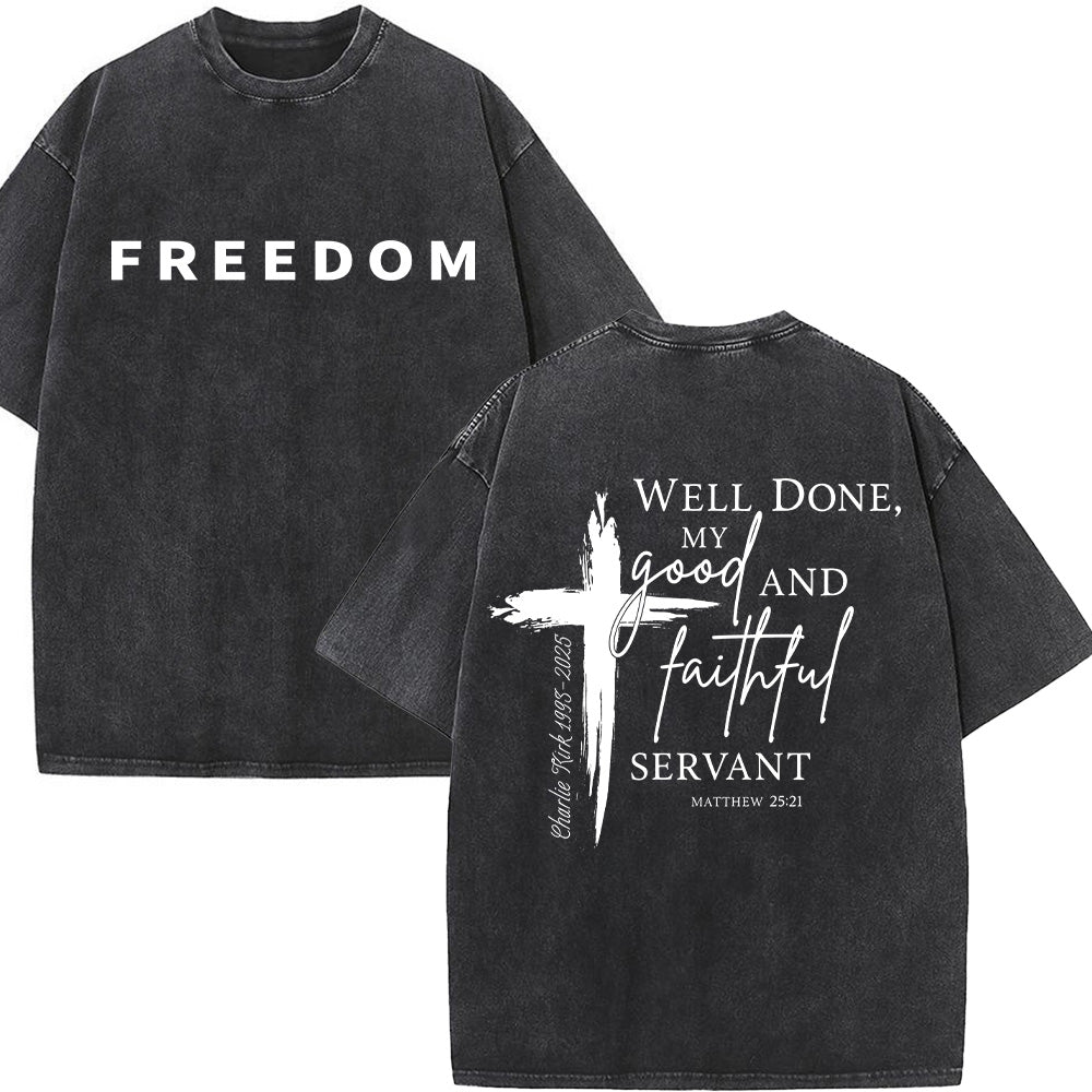 Well Done Good And Faithful Servant Unisex Washed T-Shirt