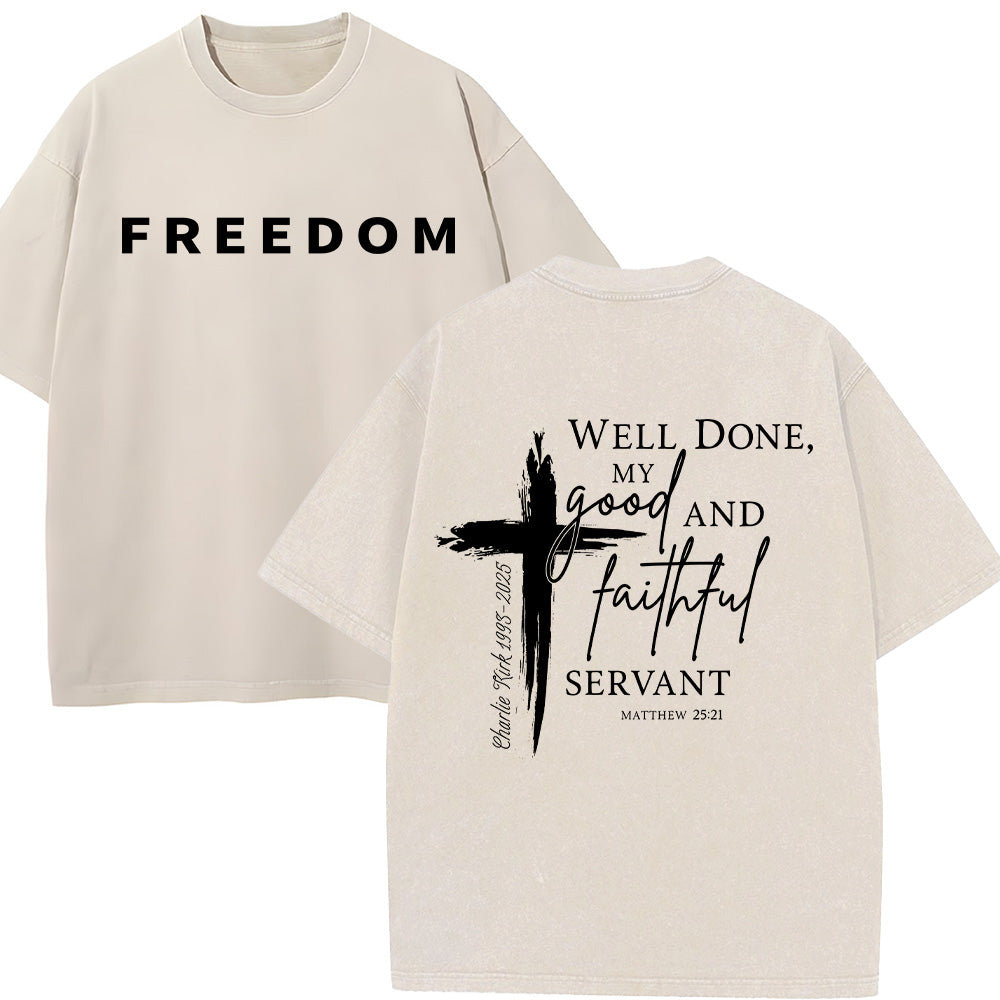 Well Done Good And Faithful Servant Unisex Washed T-Shirt