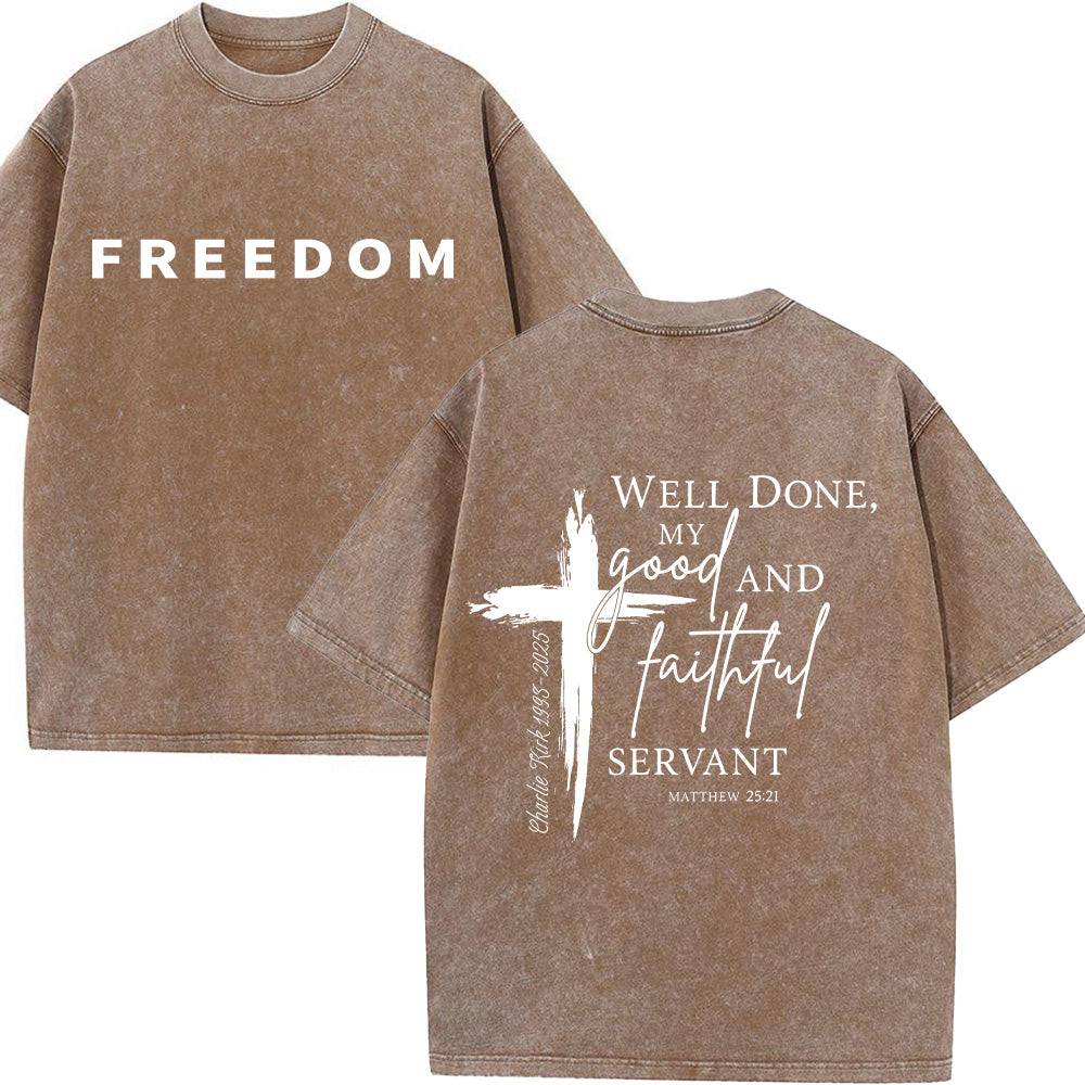 Well Done Good And Faithful Servant Unisex Washed T-Shirt