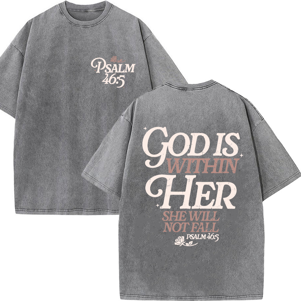God Is Within Her She Will Not Fall Unisex Washed T-Shirt