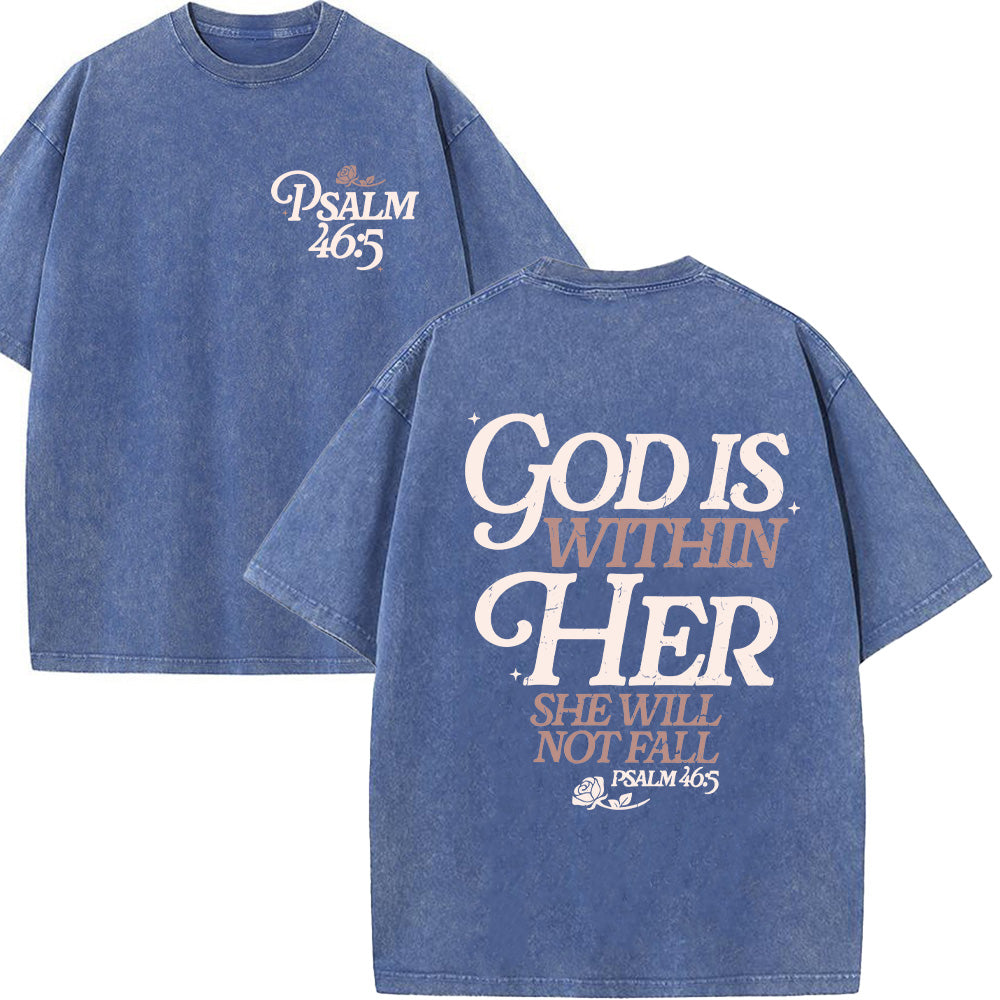 God Is Within Her She Will Not Fall Unisex Washed T-Shirt