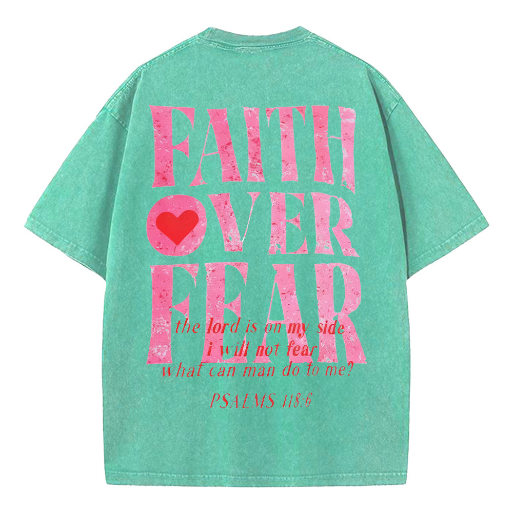 Faith Over Fear Unisex Washed T-Shirt