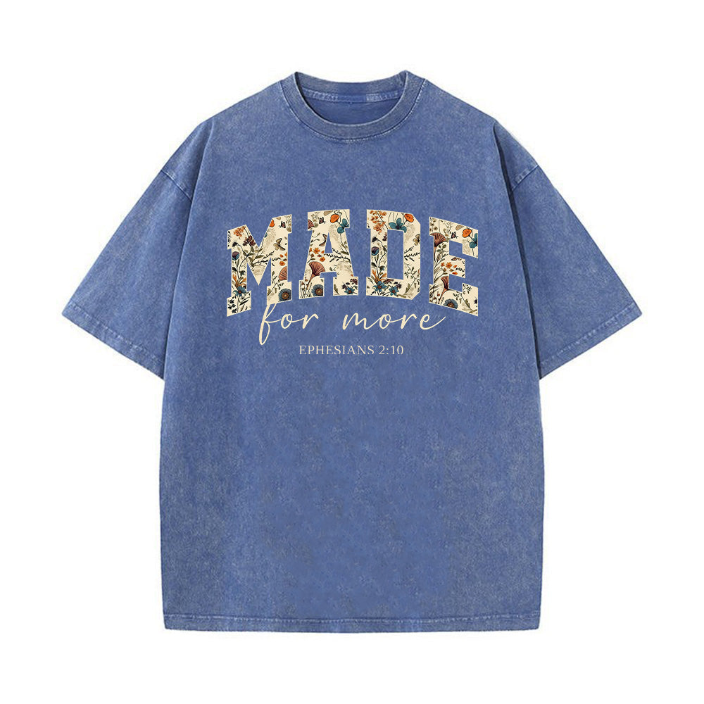 Made For More Unisex Washed T-Shirt