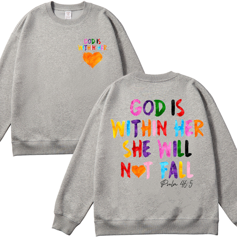 God Is Within Her She Will Not Fall Unisex Cotton Sweatshirt