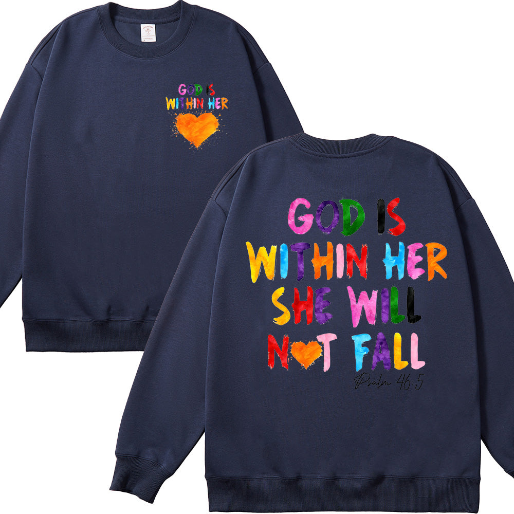 God Is Within Her She Will Not Fall Unisex Cotton Sweatshirt