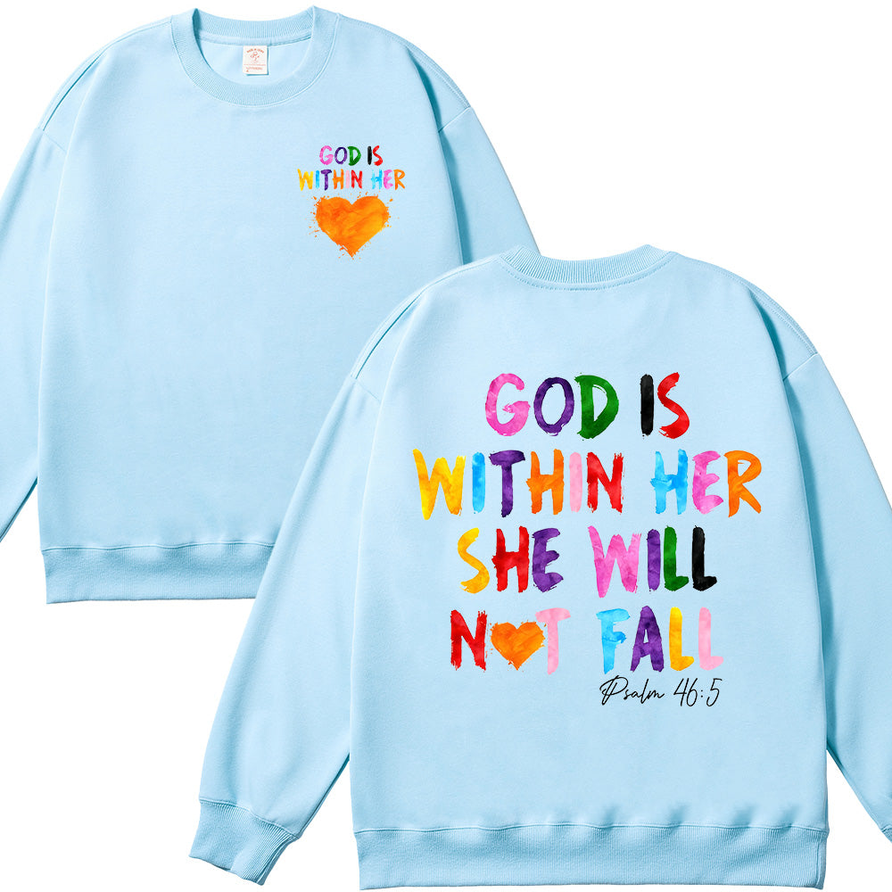 God Is Within Her She Will Not Fall Unisex Cotton Sweatshirt