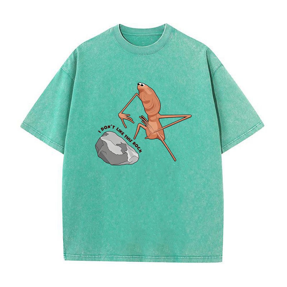 I Don't Like This Rock Sweatshirt Unisex Washed T-Shirt