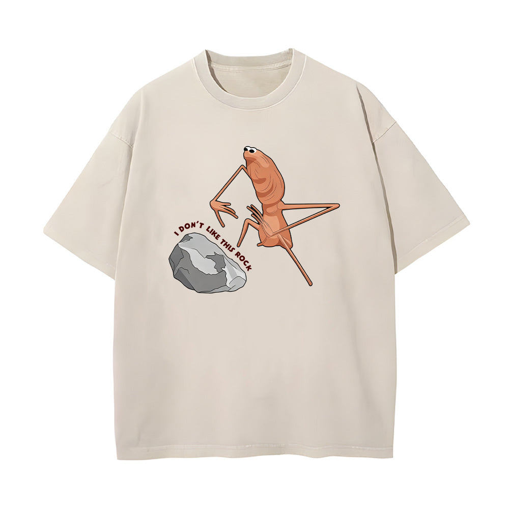 I Don't Like This Rock Sweatshirt Unisex Washed T-Shirt