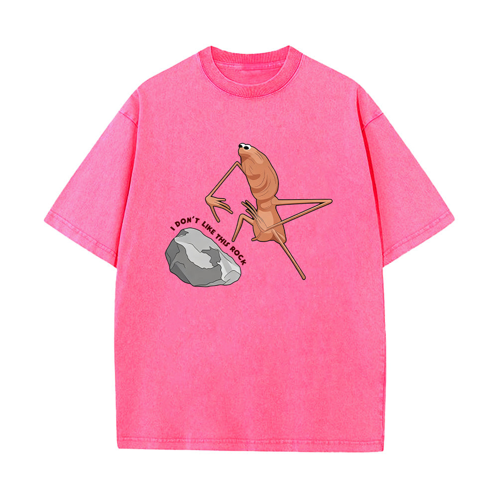 I Don't Like This Rock Sweatshirt Unisex Washed T-Shirt