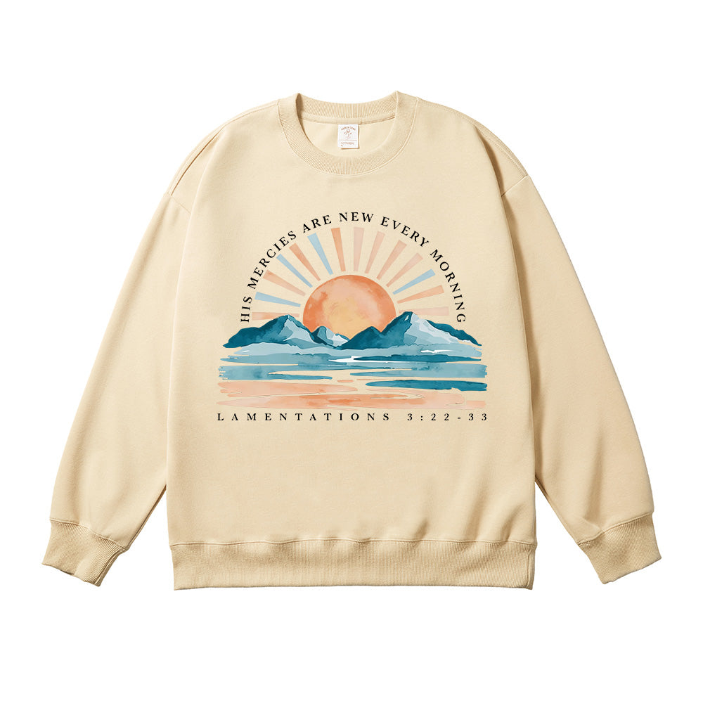 His Mercies Are New Every Morning Unisex Cotton Sweatshirt