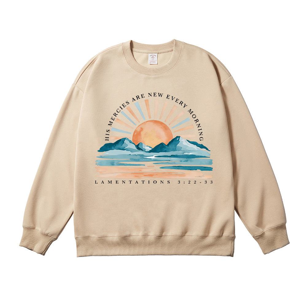 His Mercies Are New Every Morning Unisex Cotton Sweatshirt