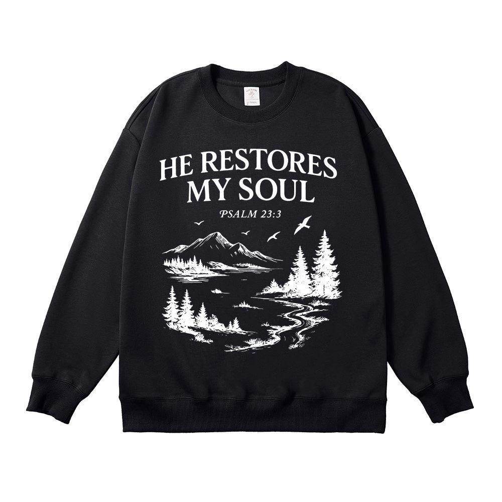 He Restores My Soul Unisex Cotton Sweatshirt