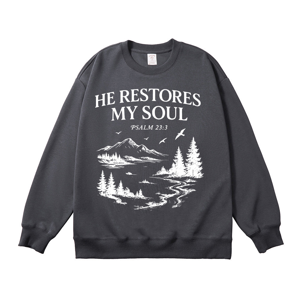 He Restores My Soul Unisex Cotton Sweatshirt