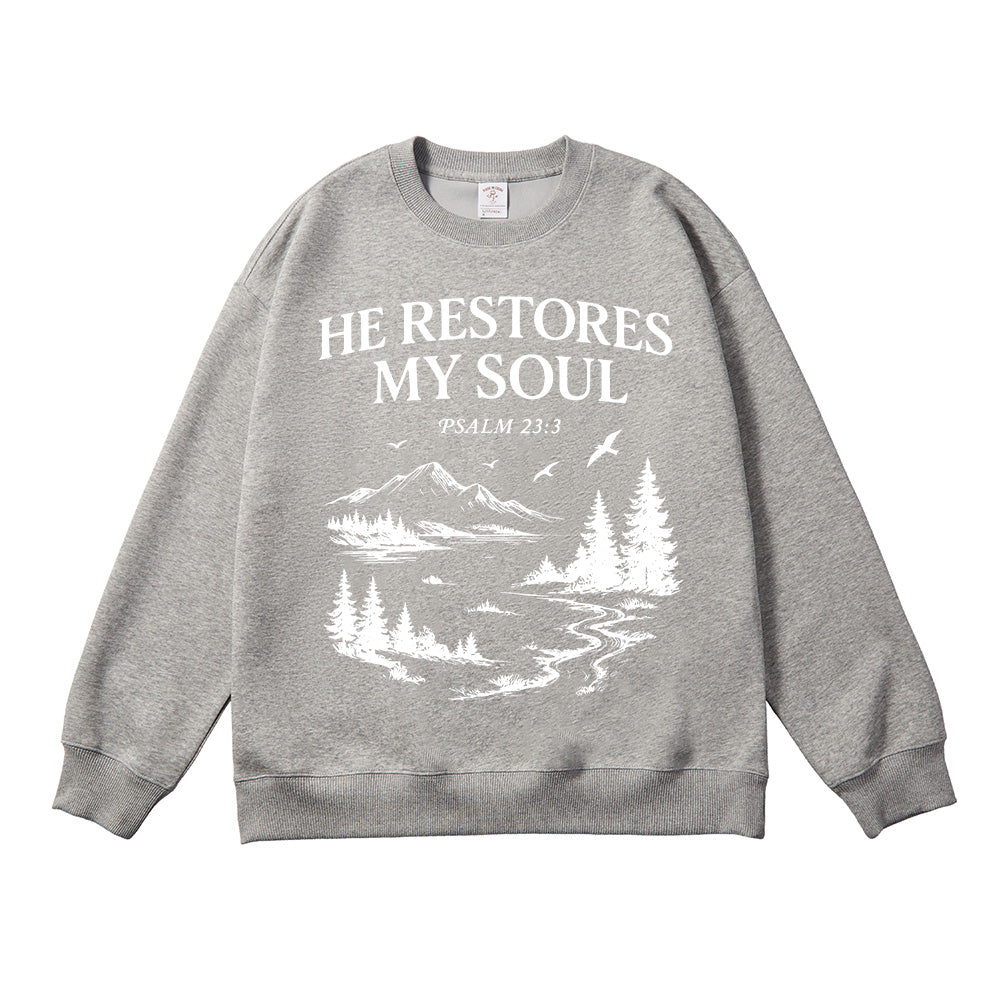 He Restores My Soul Unisex Cotton Sweatshirt