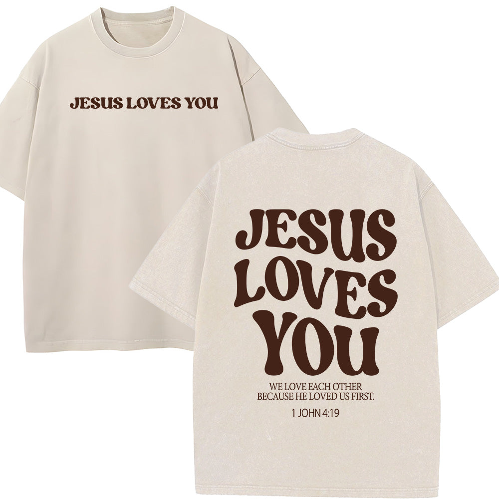 Jesus Loves You Unisex Washed T-Shirt