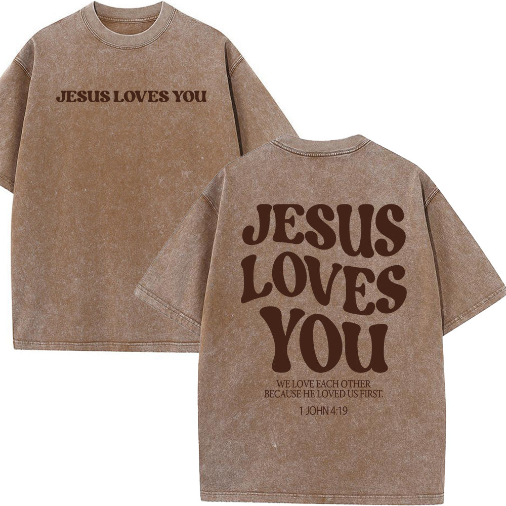 Jesus Loves You Unisex Washed T-Shirt