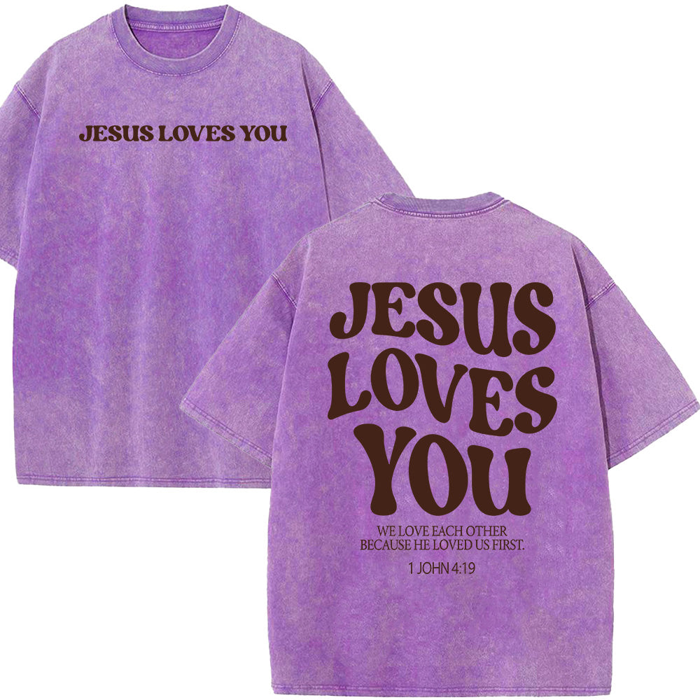 Jesus Loves You Unisex Washed T-Shirt