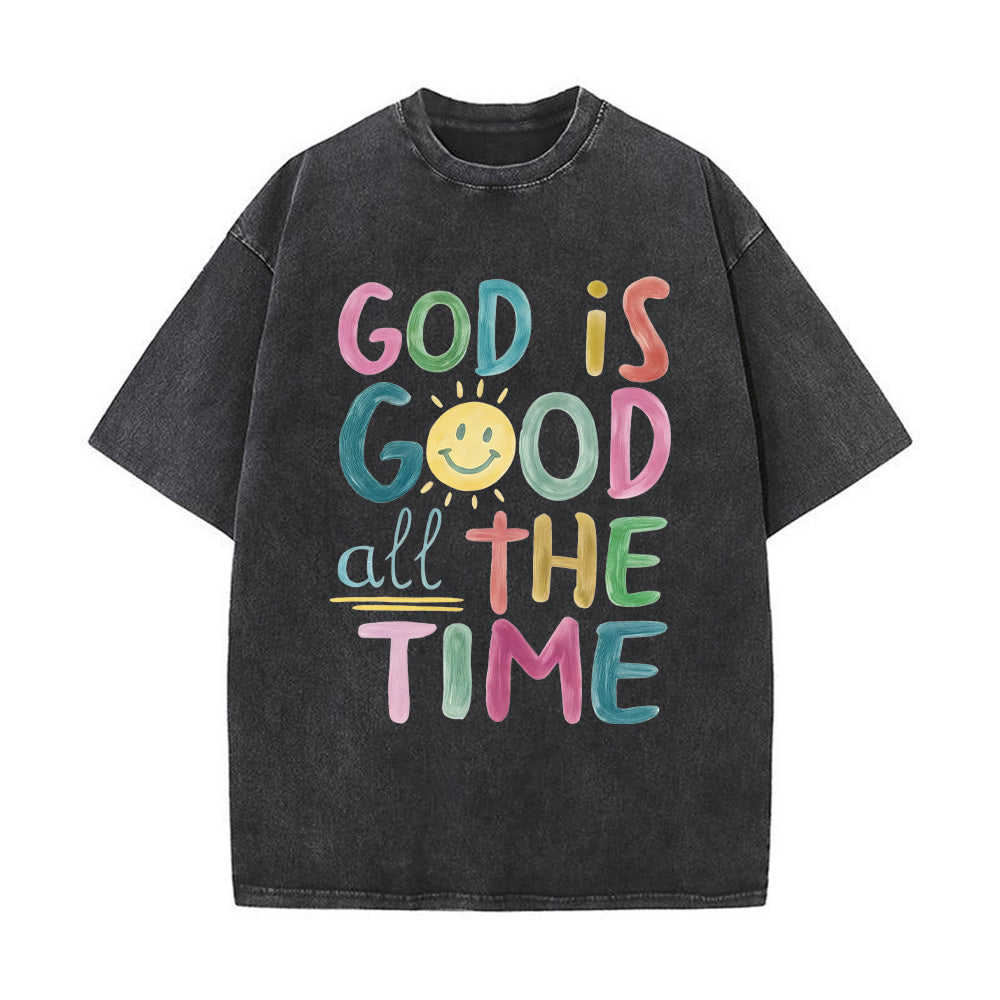 God is Good All The Time Unisex Washed T-Shirt