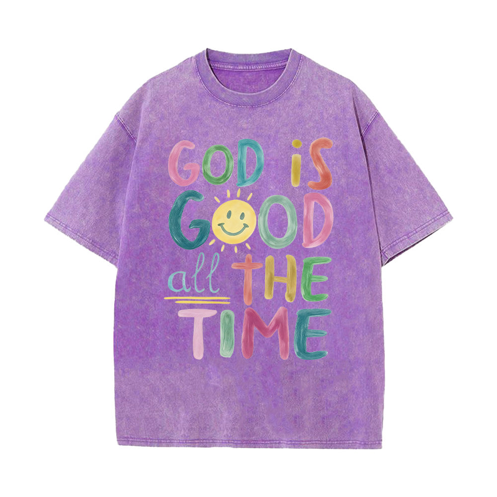 God is Good All The Time Unisex Washed T-Shirt