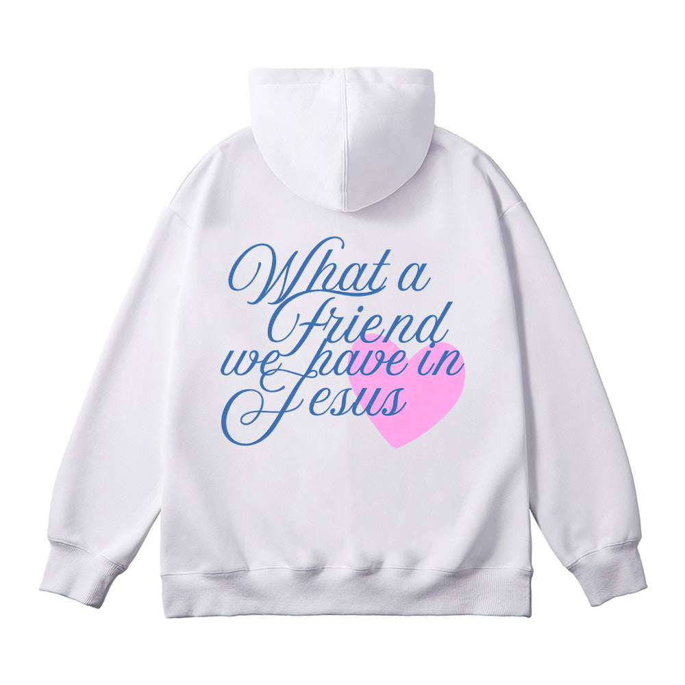 What a Friend We Have in Jesus Christian Unisex Cotton Hoodie