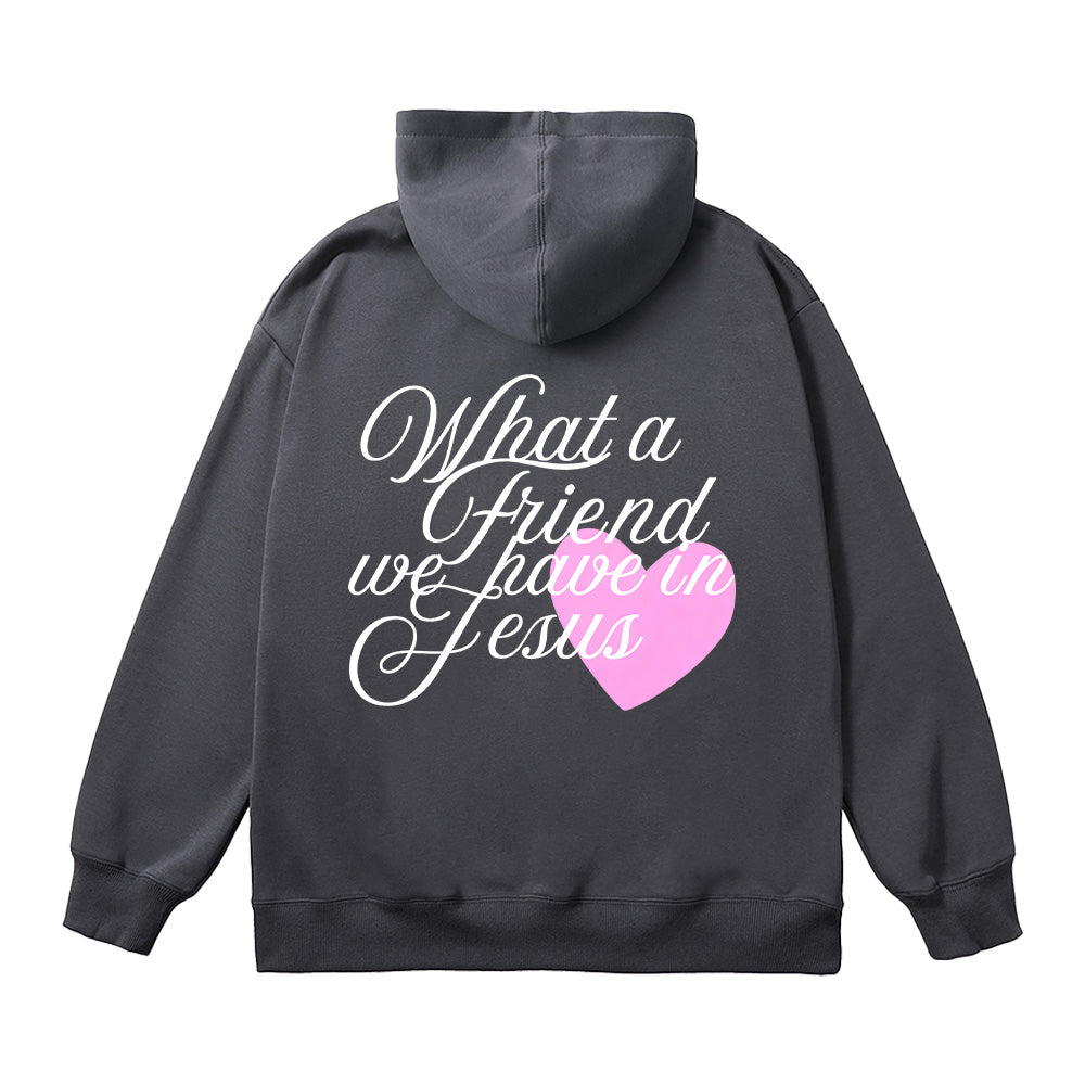 What a Friend We Have in Jesus Christian Unisex Cotton Hoodie