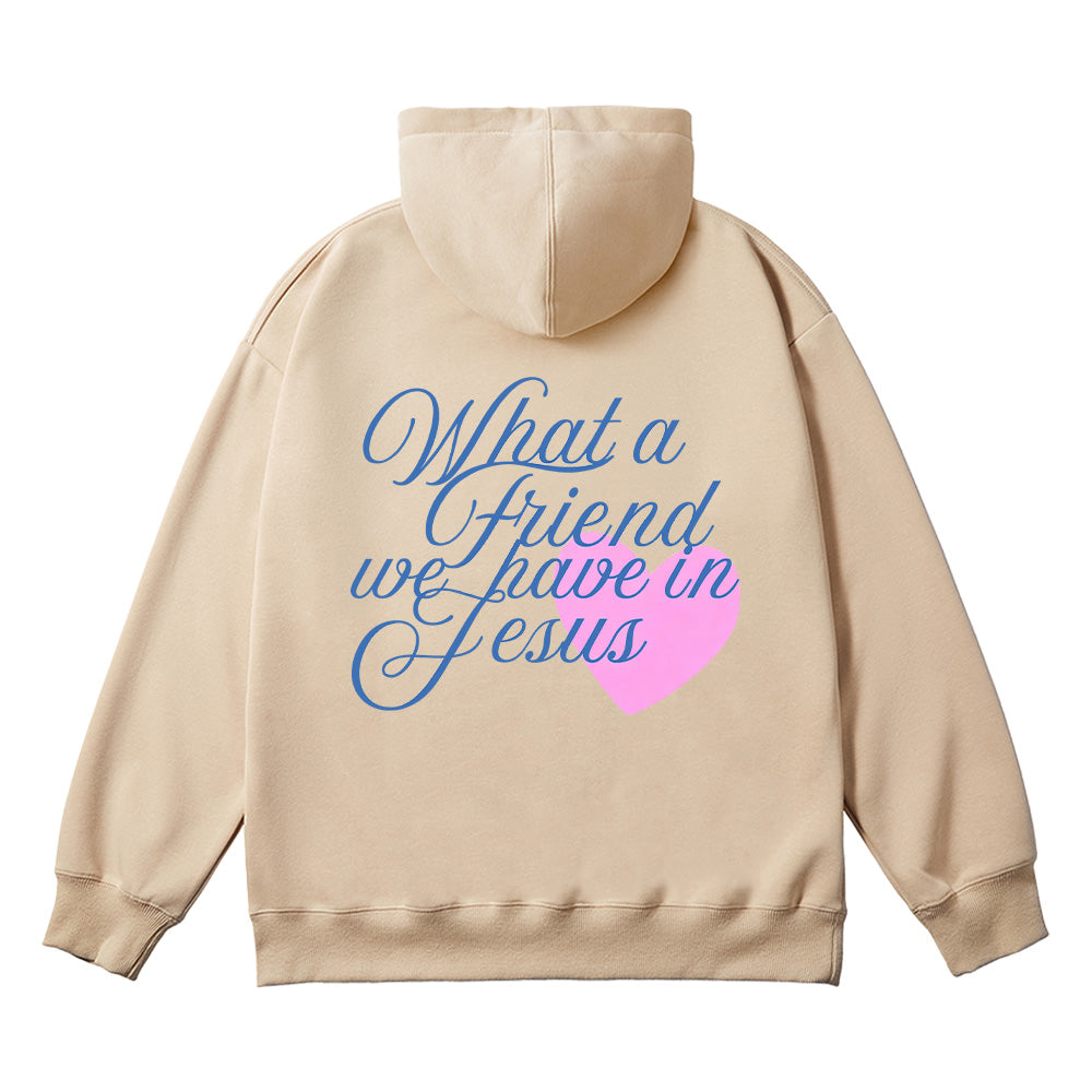 What a Friend We Have in Jesus Christian Unisex Cotton Hoodie