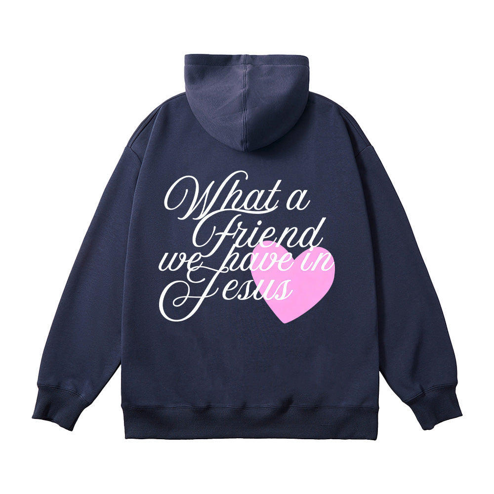 What a Friend We Have in Jesus Christian Unisex Cotton Hoodie