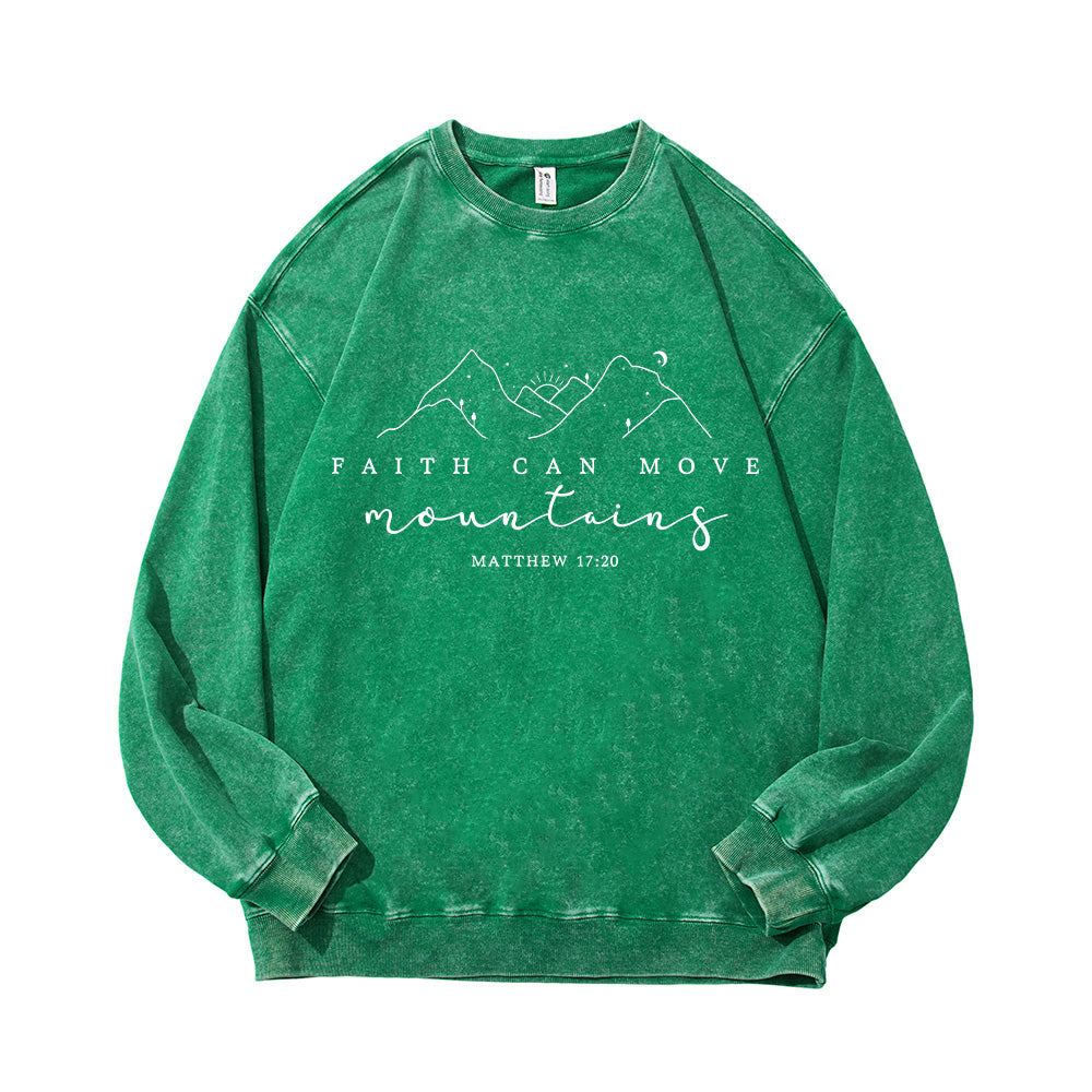 Faith Can Move Mountains Unisex Washed Sweatshirt