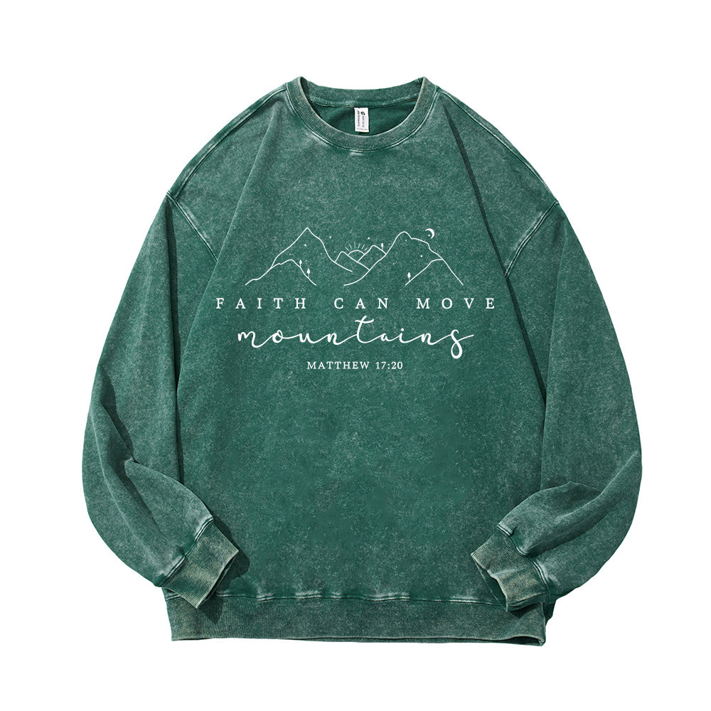 Faith Can Move Mountains Unisex Washed Sweatshirt