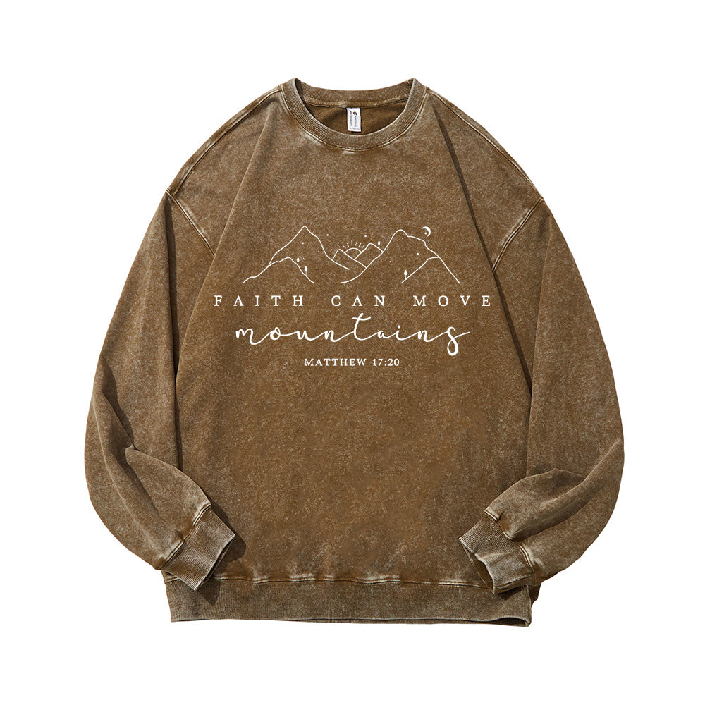 Faith Can Move Mountains Unisex Washed Sweatshirt