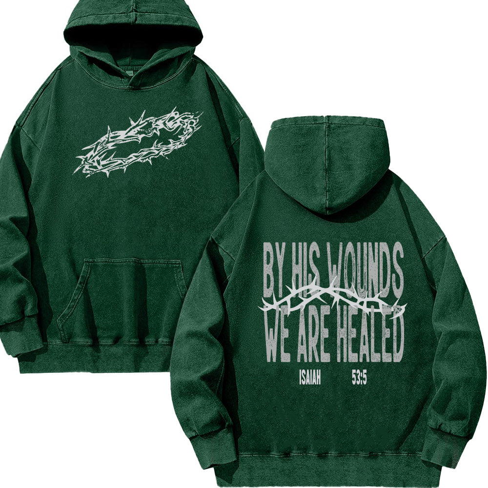 By His Wounds Unisex Washed Hoodie