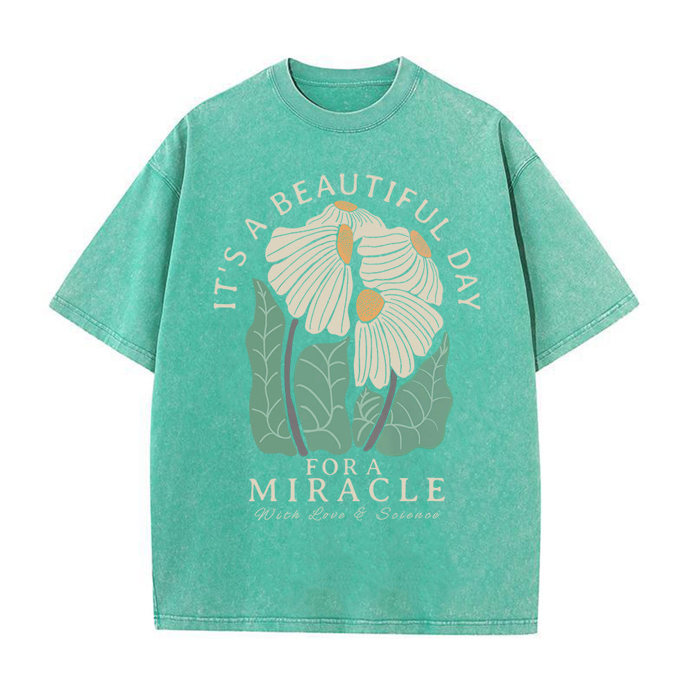 It's a Beautiful Day for a Miracle Unisex Washed T-Shirt