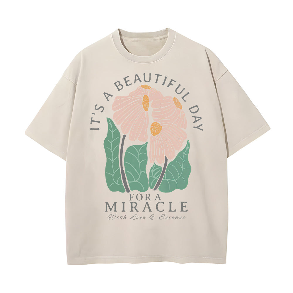It's a Beautiful Day for a Miracle Unisex Washed T-Shirt